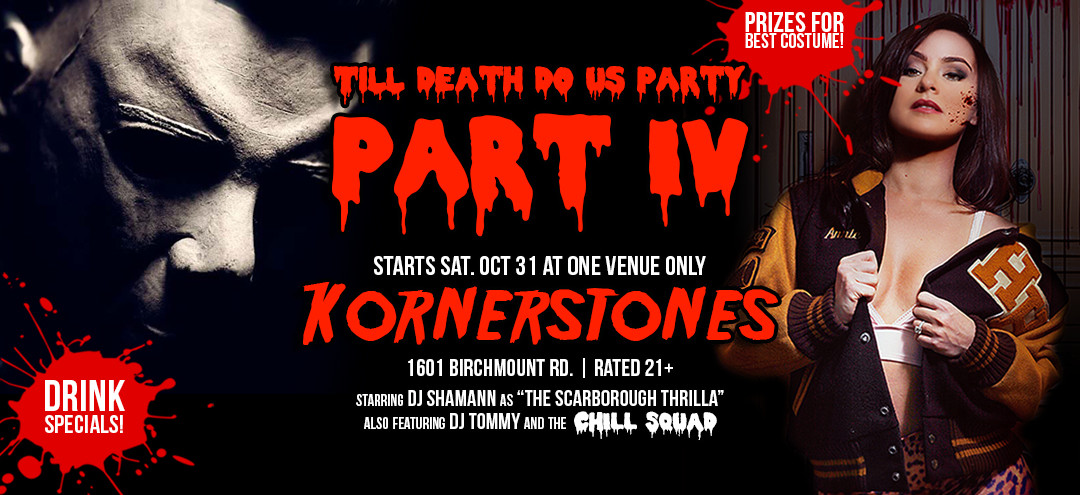 Till Death Do Us Party! Halloween 2015 – Oct. 31st