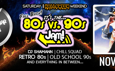 Fall Back… 80s vs 90s (Halloween Weekend) Jam – Nov 1
