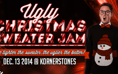 Ugly Christmas Sweater Jam 2014! (Dec. 13th)